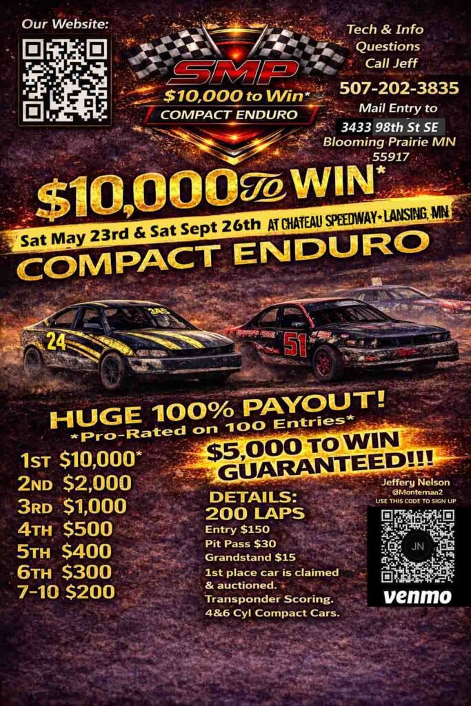 Flyer promoting $5,000 guaranteed compact Enduro races on May 23 and September 26 at SMP Enduro Racing in Southern Minnesota featuring dirt track racing and driver payouts.