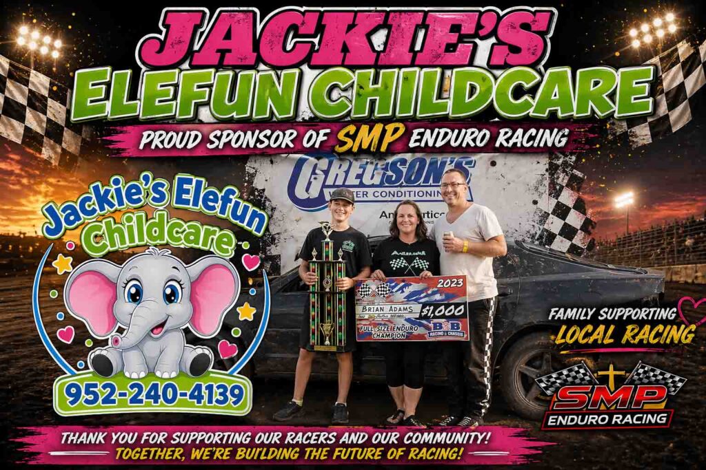 Jackie’s Elefun Childcare sponsor appreciation hero image featuring Brian Adams, Jackie, and family in victory lane at SMP Enduro Racing in Southern Minnesota.