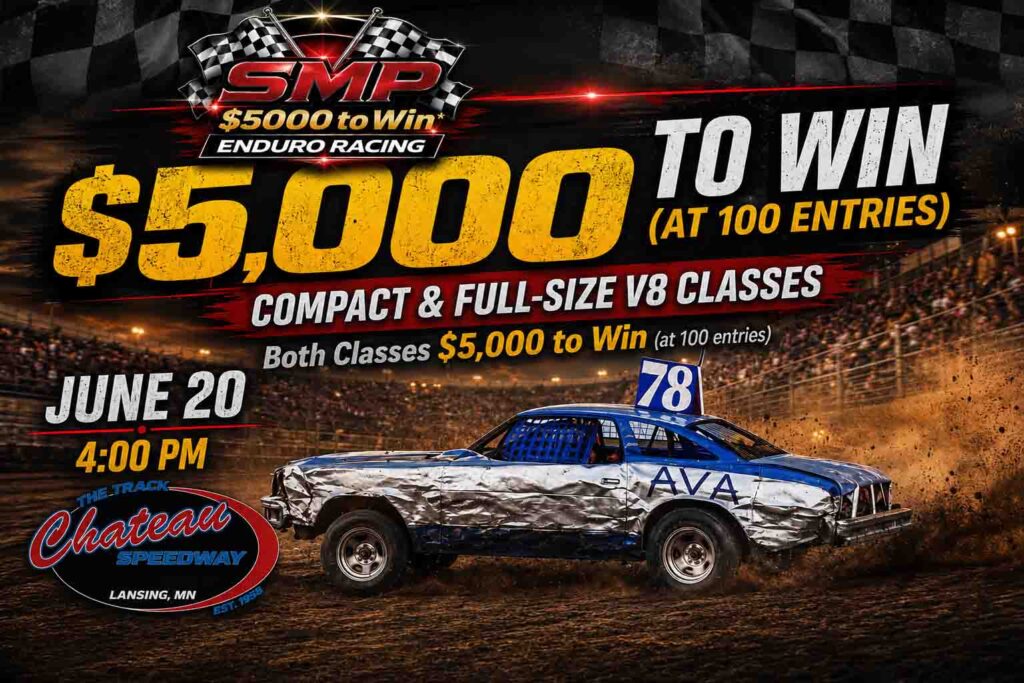 SMP Enduro Racing $5,000 to Win Enduro race promotional flyer for June 20, 2026 at Chateau Speedway featuring a realistic dirt track Enduro car, compact and full-size V8 classes, and Southern Minnesota dirt oval racing action.